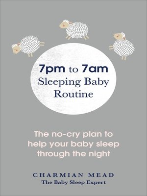 cover image of 7pm to 7am Sleeping Baby Routine